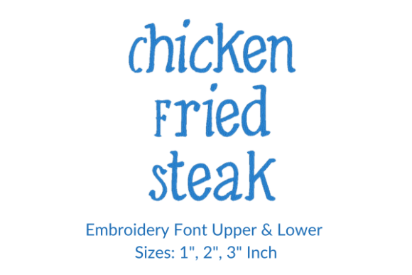 Creative Fabrica’s Chicken Fried Steak Fonts Embroidery Review