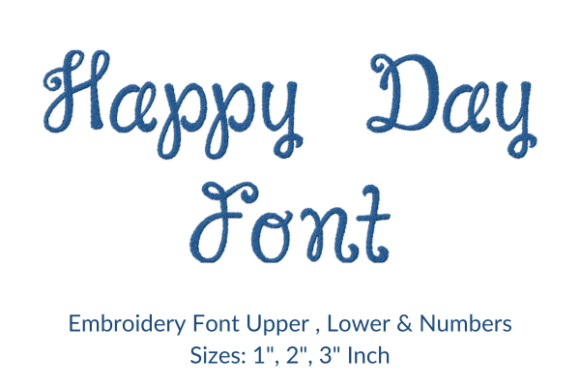 Happy Day Font: A Sweet Touch for Personalized Embroidery Gifts