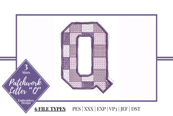 Patchwork Letter Q: A Stylish Embroidery Choice