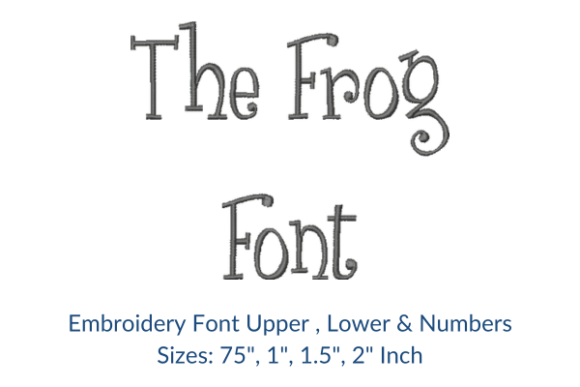 The Frog Font Embroidery Design Review