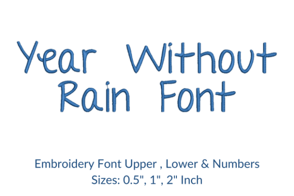 Year Without Rain Font Embroidery: A Craft Fair Designer’s Honest Review